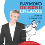 Raymond Devos de rond en large