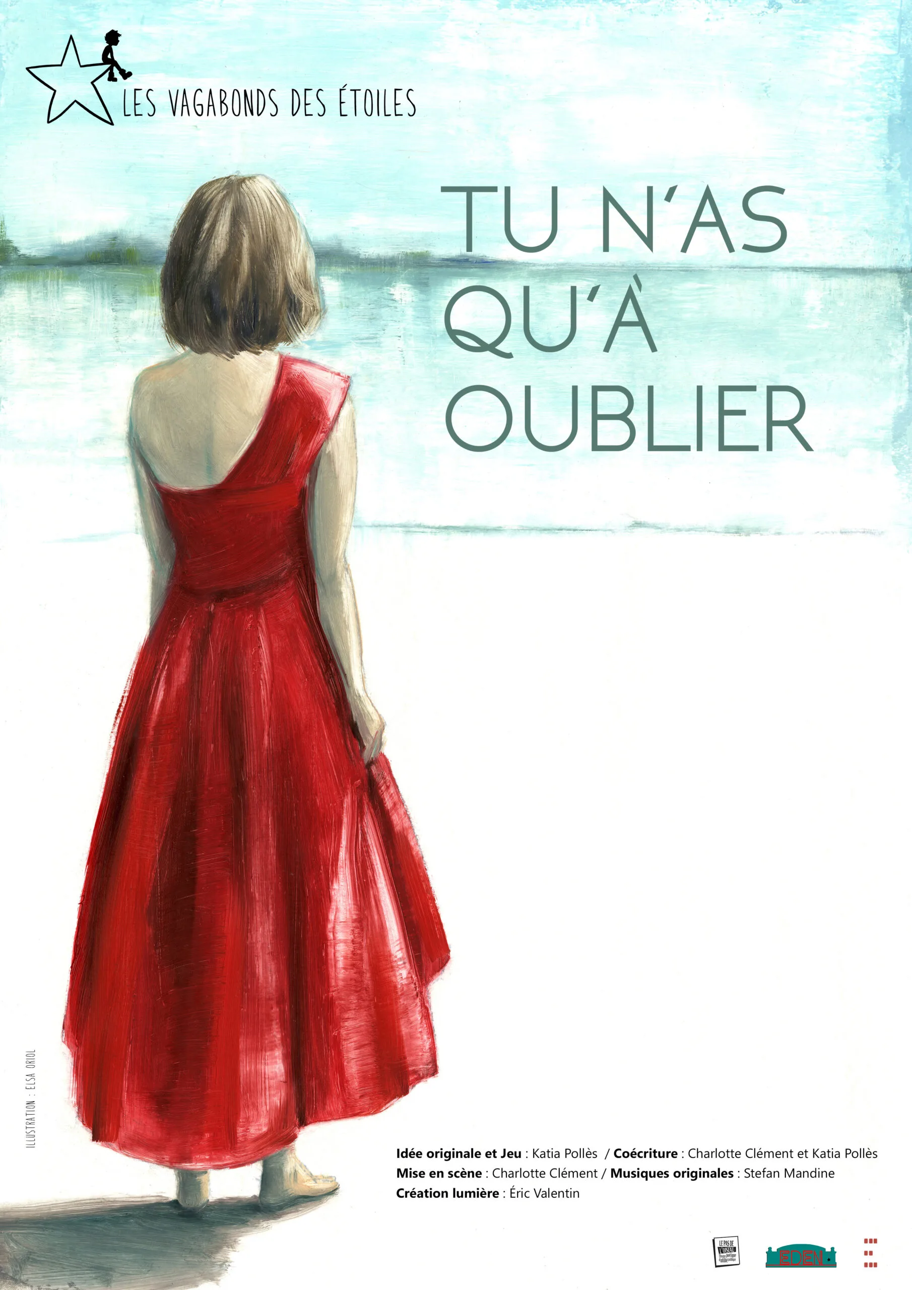 Tu n’as qu’à oublier