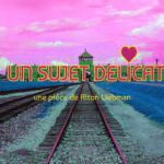 Un sujet délicat