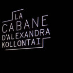 La cabane d’Alexandra Kollontaï